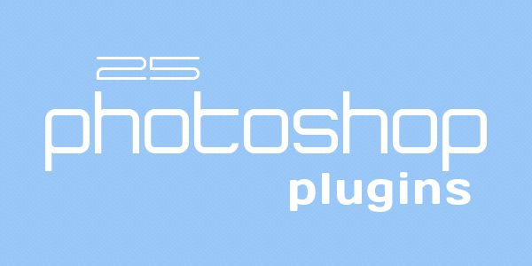 25 плагинов для фотошопа