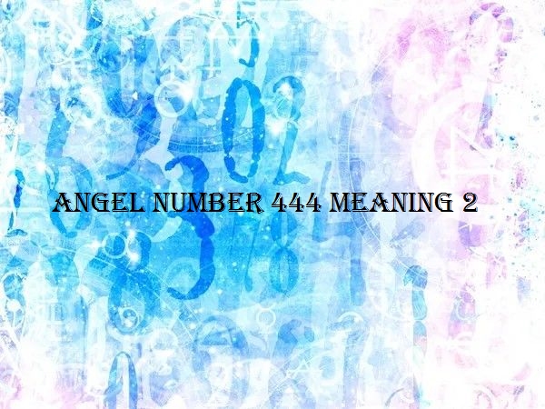 Įdomūs 444 Angelo numerio faktai