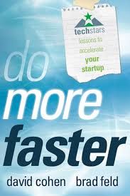 Do More Faster por David Cohen y Brad Feld