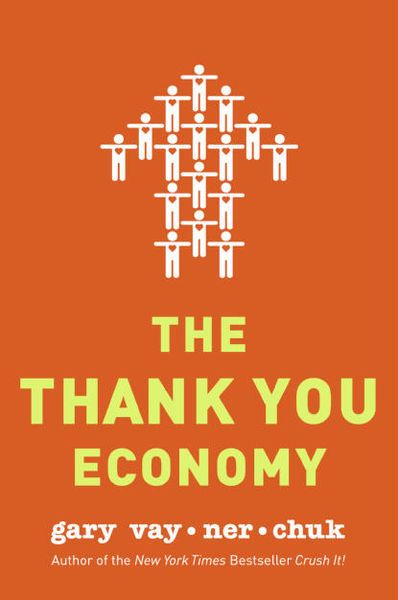 La economía del agradecimiento por Gary Vaynerchuk
