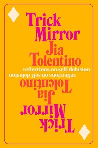 Jakna za knjigo Trick Mirror by Jia Tolentino
