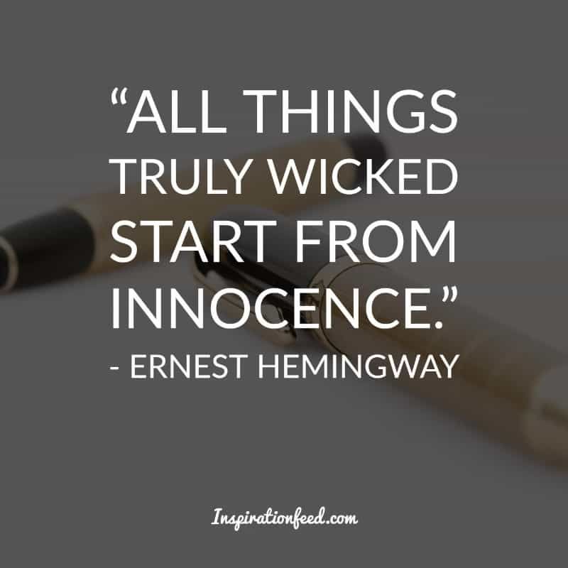 Ernest Hemingway zitiert