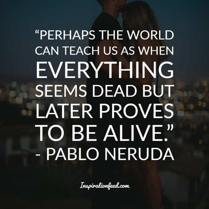 Frases De Pablo Neruda