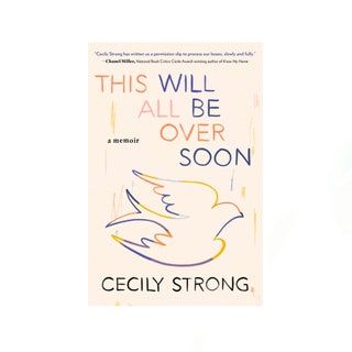 Das wird bald vorbei sein von Cecily Strong