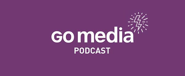 Go-Media-Podcast